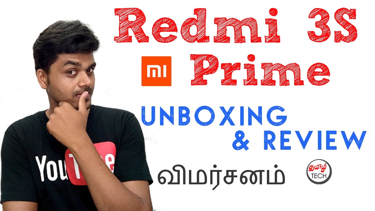 Redmi 3S Prime Unboxing & Review - விமர்சனம் - Best mobile ? | Tamil Tech
