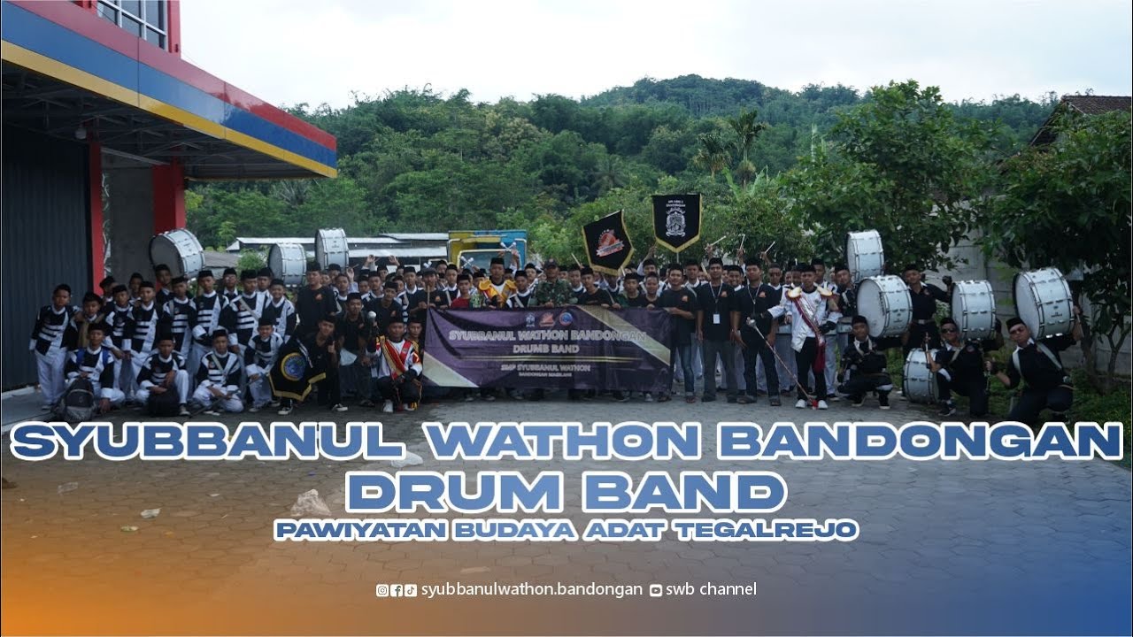 SYUBBANUL WATHON BANDONGAN DRUMBAND || PAWIYATAN BUDAYA ADAT TEGALREJO