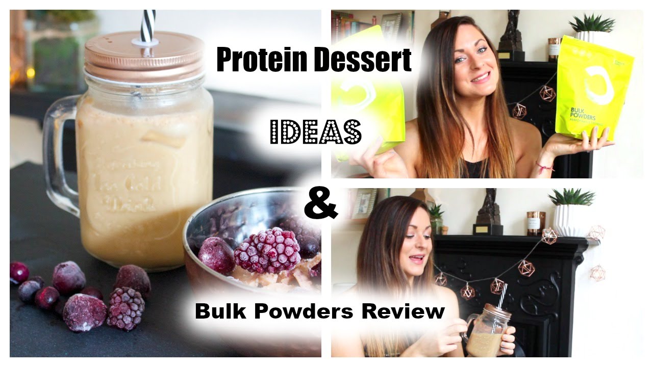 Protein Dessert Ideas & Bulk Powders Review