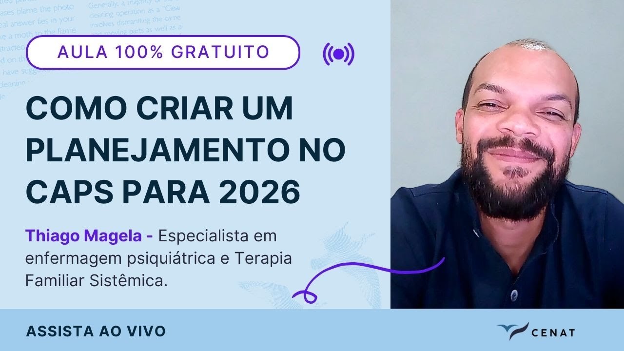 AULA 32 - Como criar o planejamento estratégico do CAPS para 2026?