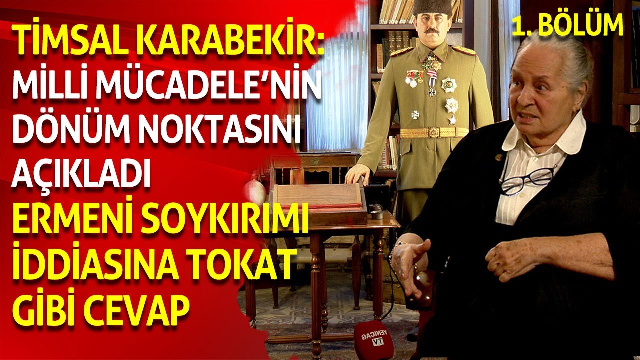 Ermeni soykırımı yalanına Timsal Karabekir'den tokat gibi cevap | 1. Bölüm