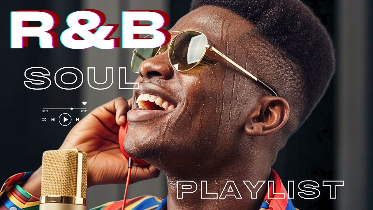 People Are Playing This R&B Soul Playlist Every Night | Version 4