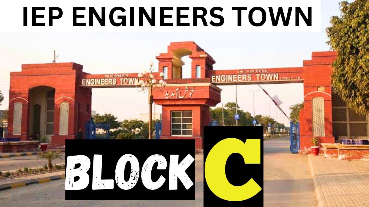 Iep Engineers Town Lahore Block C | Block visit and overview