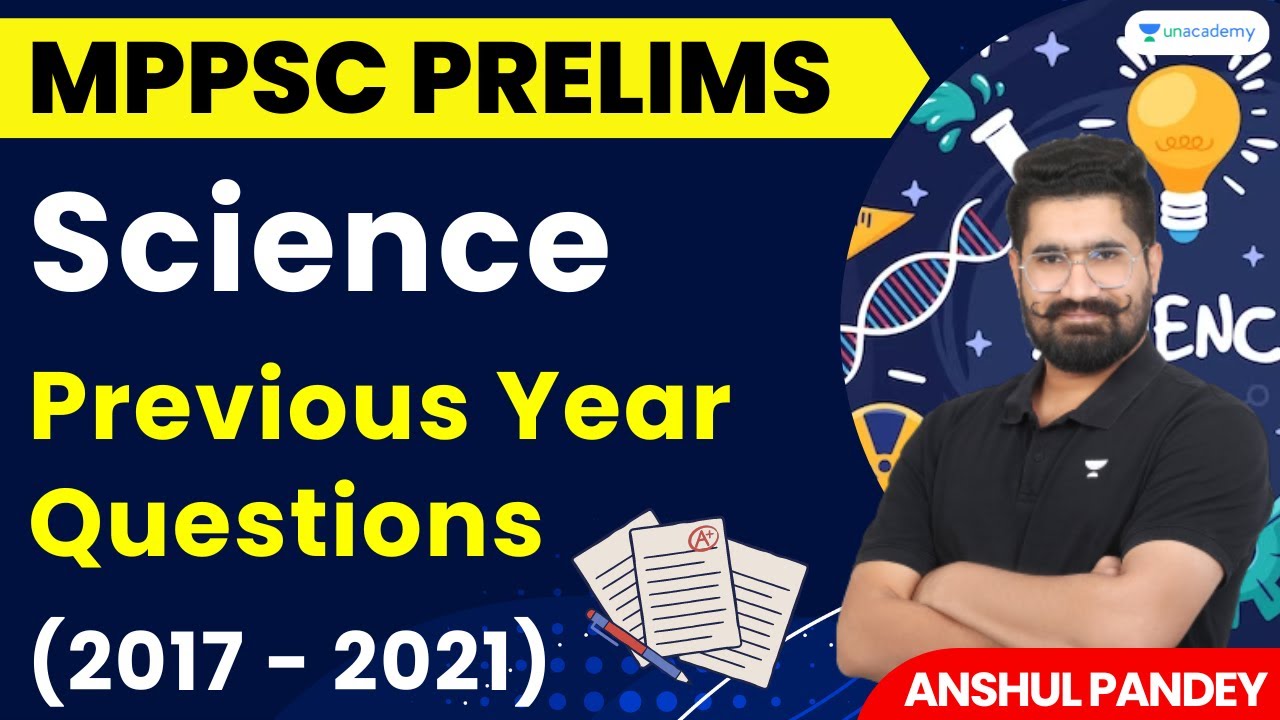 Science | Previous Year Question (2017 - 2021) | MPPSC Prelims | Anshul Pandey
