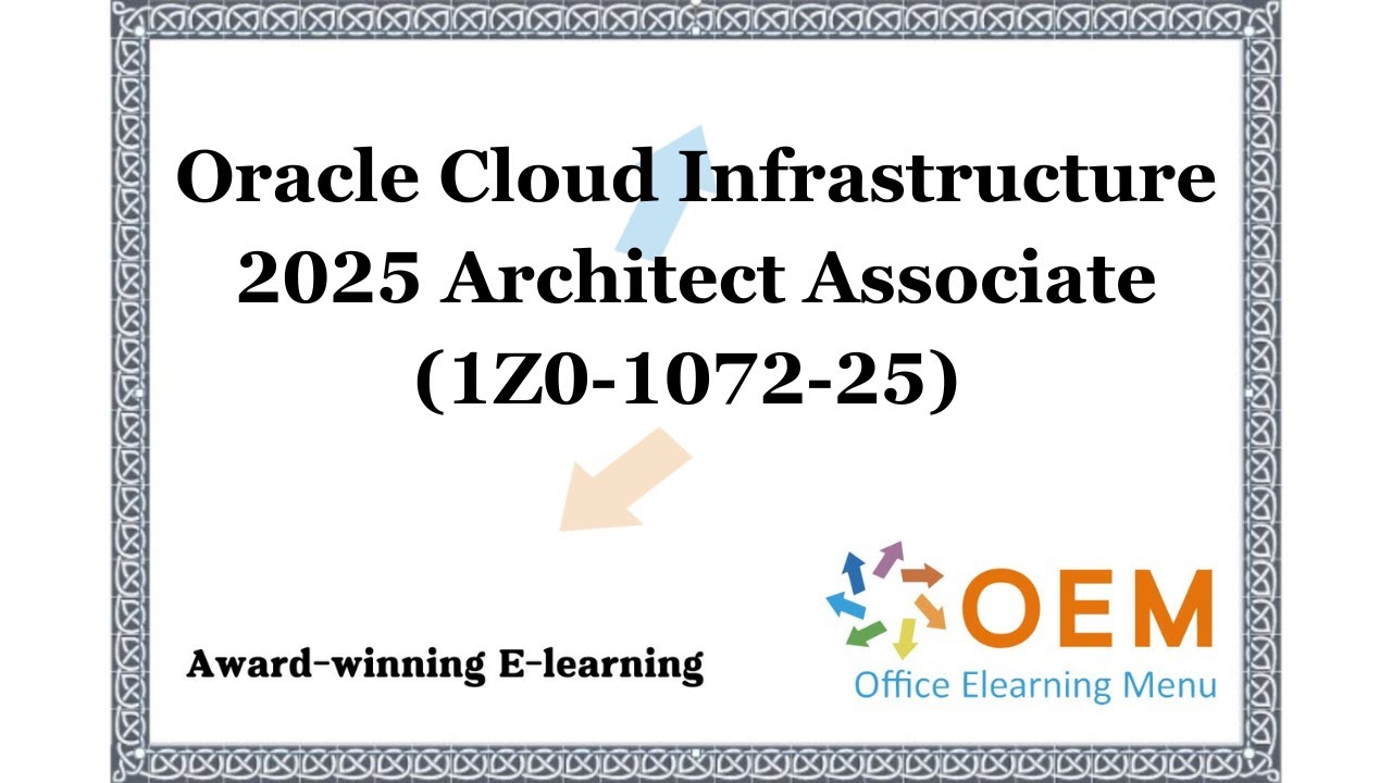 Oracle Cloud Infrastructure 2025 Architect Associate Training | 1Z0-1072-25 Opleiding