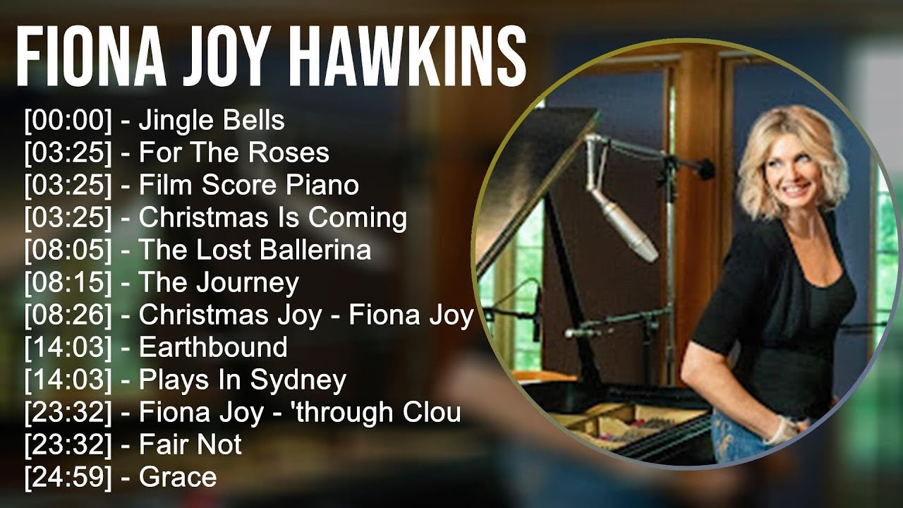 F i o n a J o y H a w k i n s 2024 MIX Top 30 Greatest Hits ~
