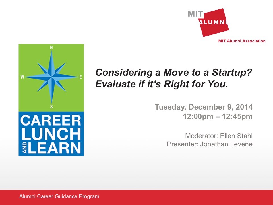 Career Lunch & Learn: Career Transition to a Start-Up? Evaluate If It's Right for You