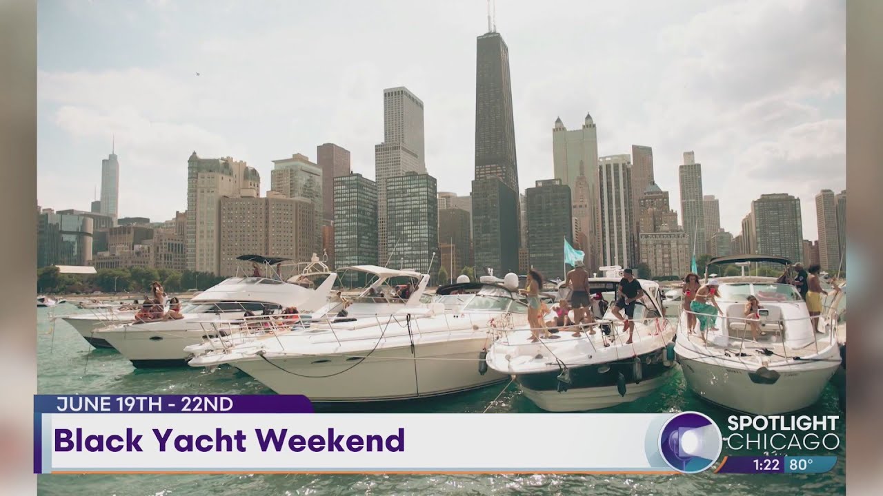 Black Yacht Weekend