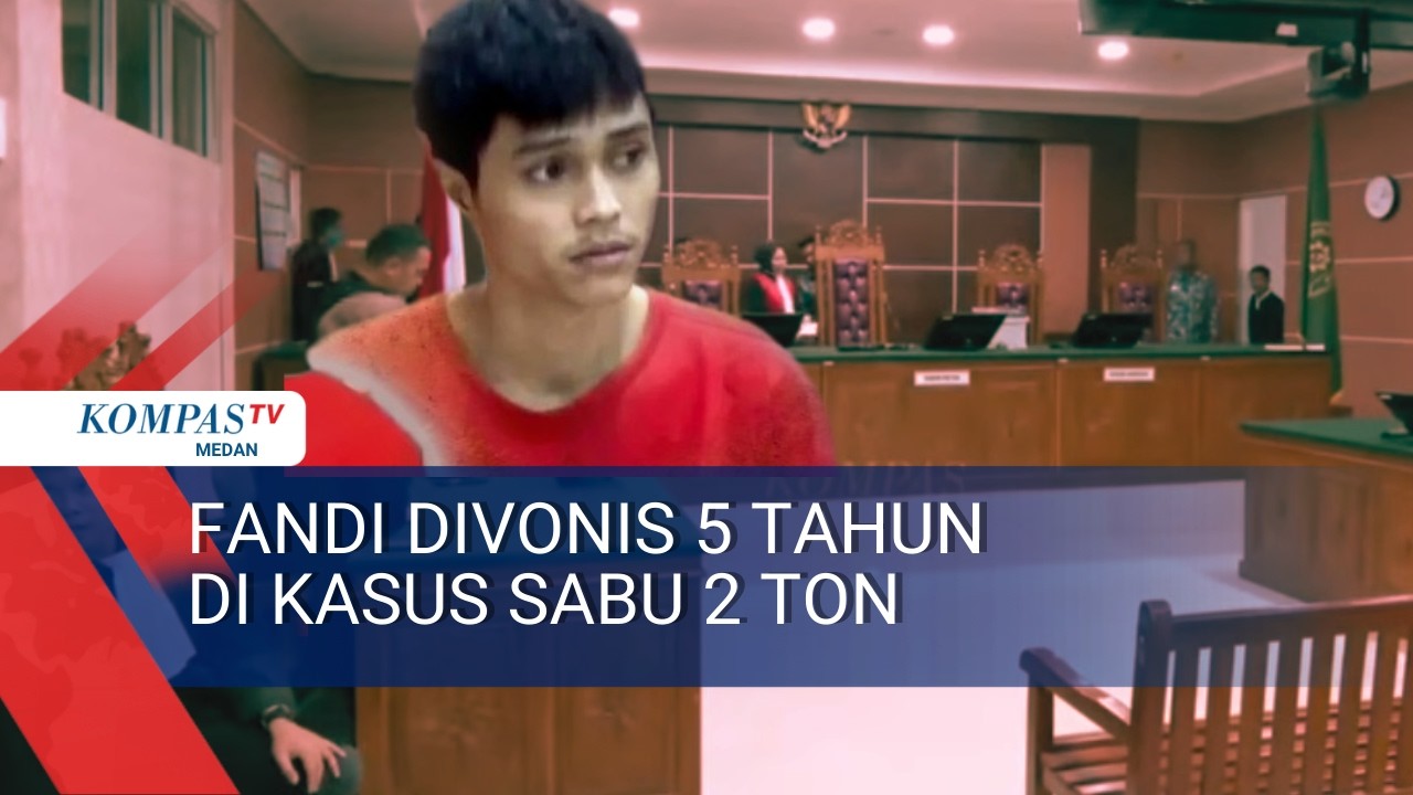 Fandi Ramadhan ABK Divonis Hakim 5 Tahun, Sebelumnya Dituntut Hukuman Mati