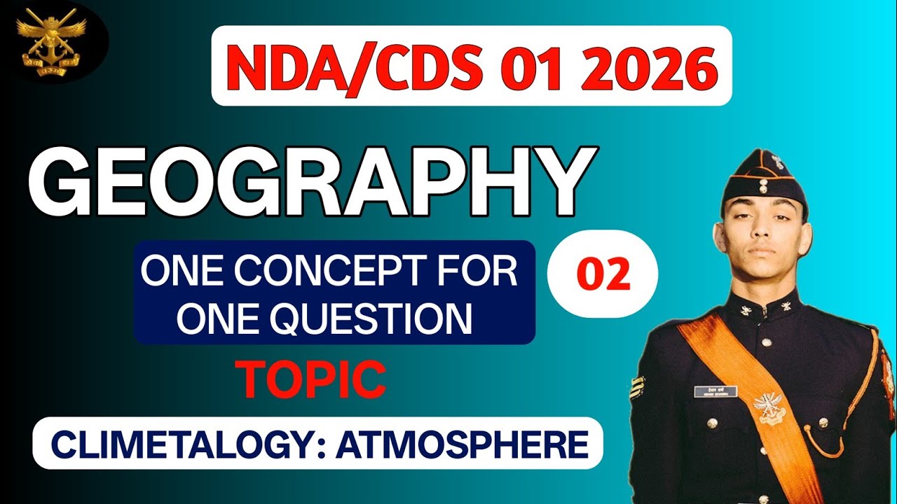Geography For NDA/CDS 2026 | Geography through tricks for NDA/CDS| NDA EXAM 2026| CDS EXAM 2026