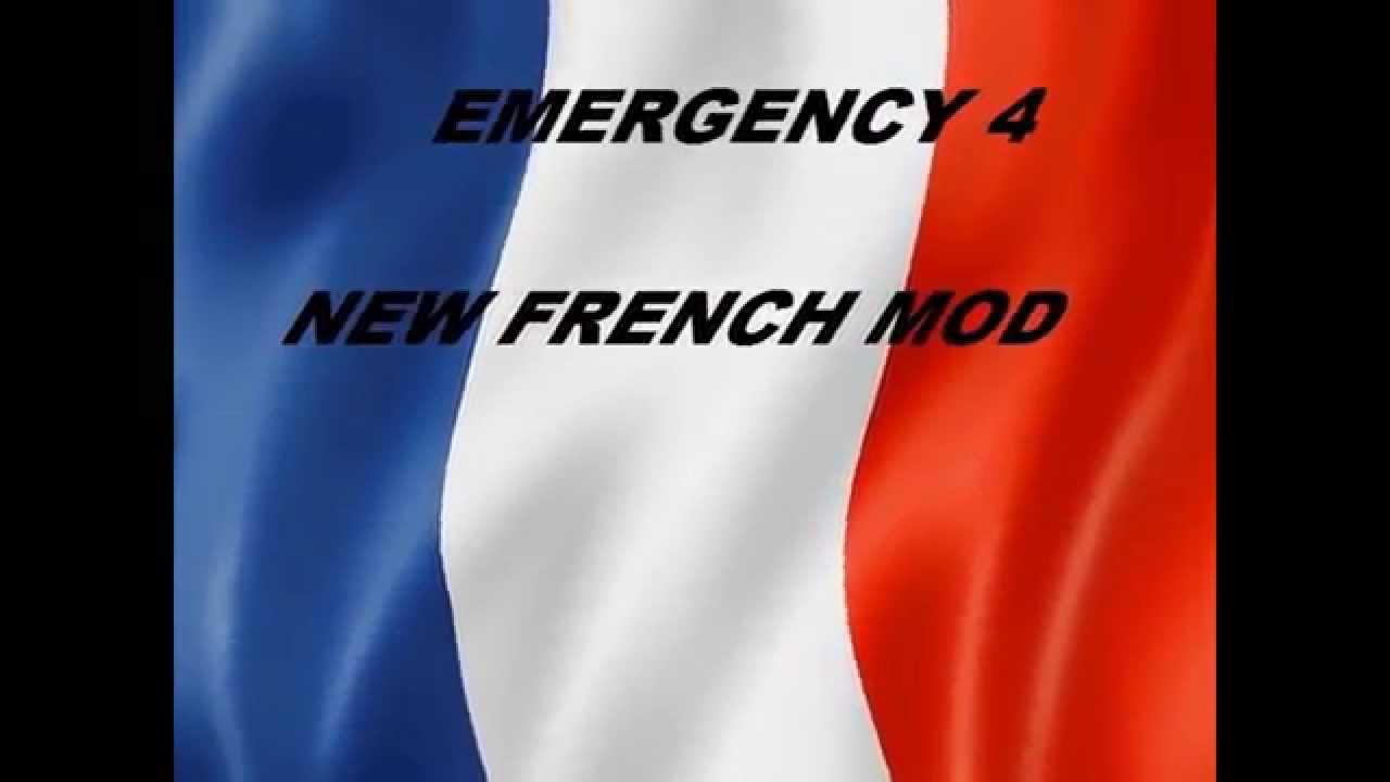 emergency 4 mod francais