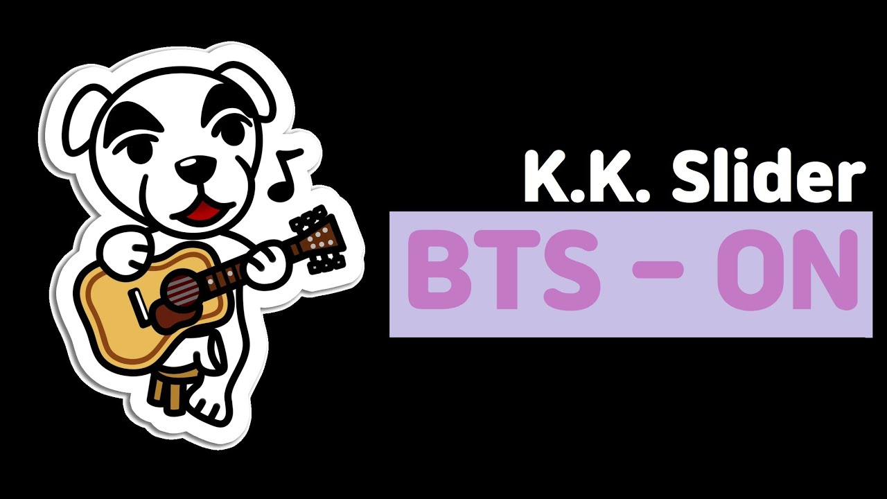 K.K. Slider - On (BTS)