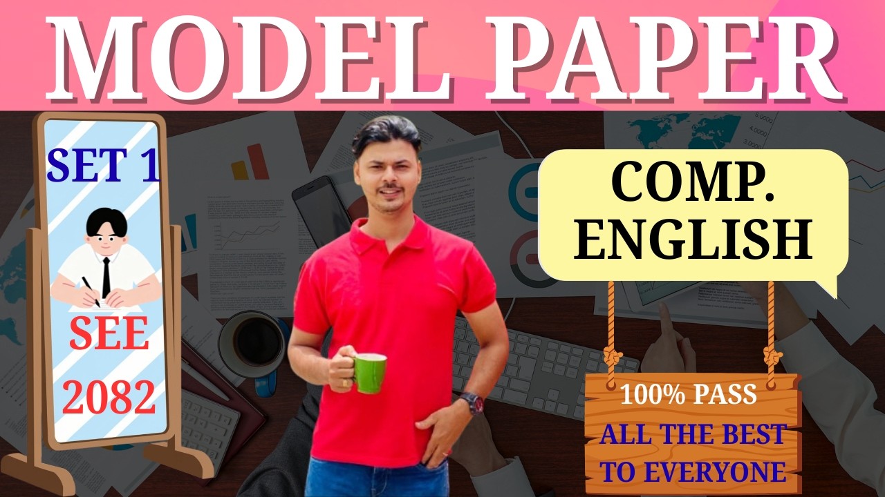 SEE 2082 English Model Question Set 1
