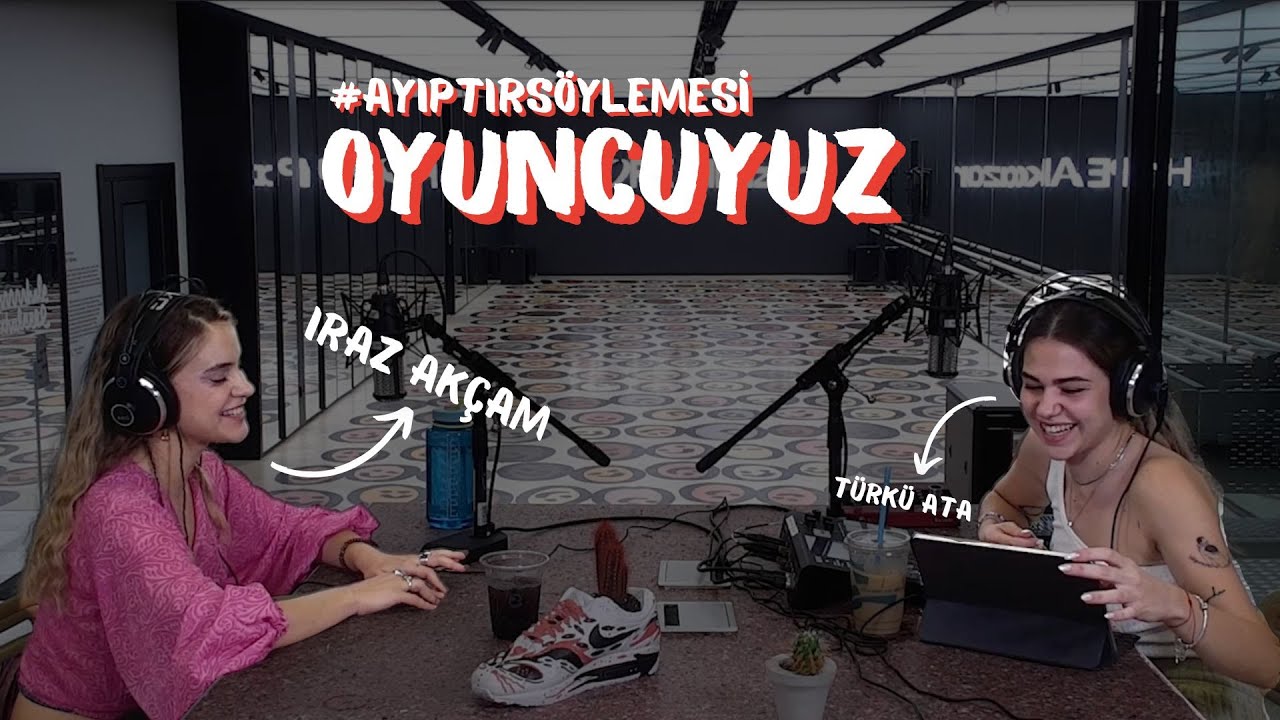 #AyıptırS&ouml;ylemesi Oyuncuyuz #5 | Iraz Ak&ccedil;am | @HOPE Alkazar