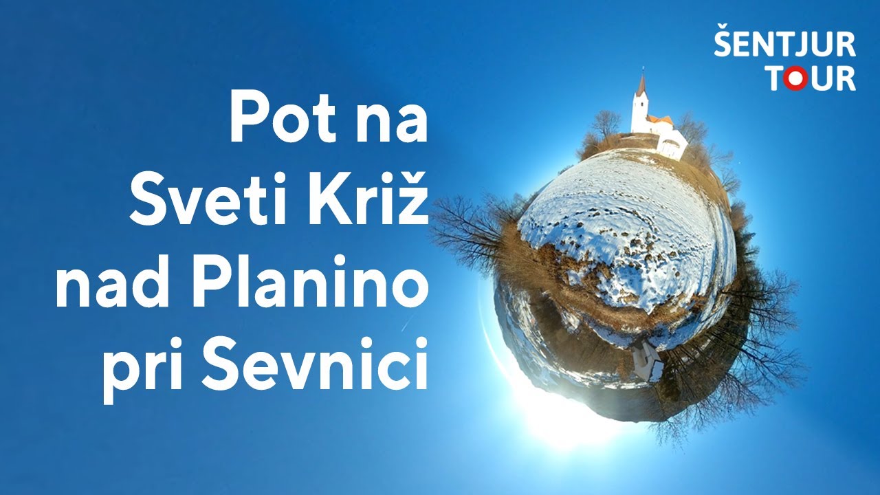 Pot na Sveti Križ na Planini pri Sevnici 💚 Šentjur Tour
