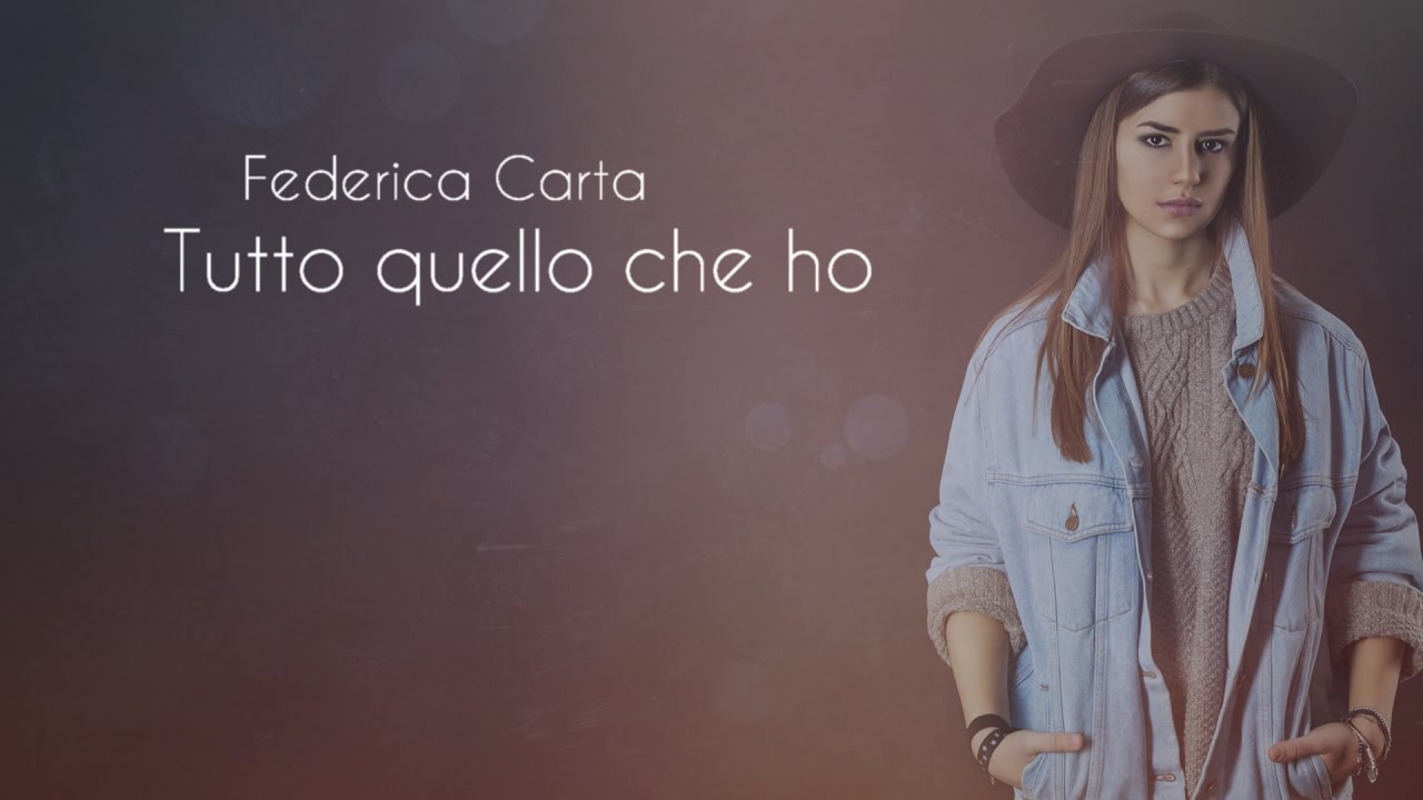 Federica Carta - Tutto quello che ho [Official Lyric Video]