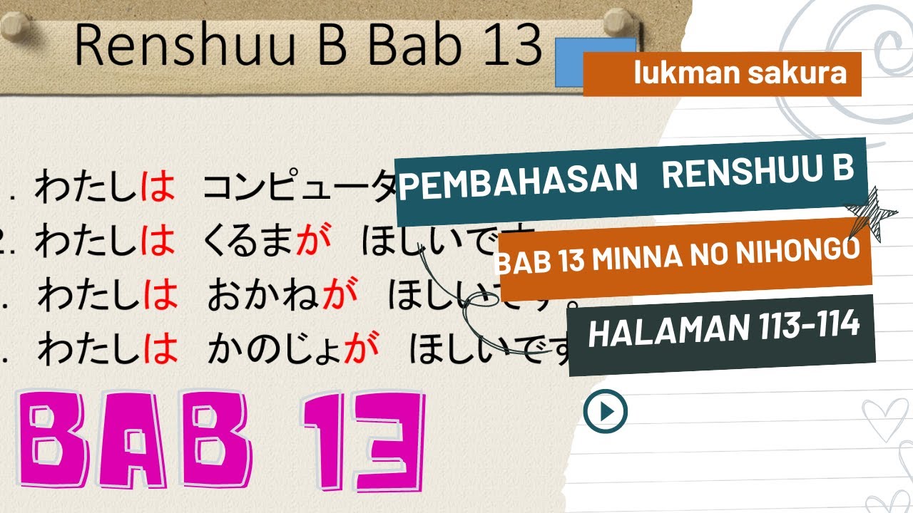 LENGKAP !! renshuu b bab 13 Minna no nihongo1