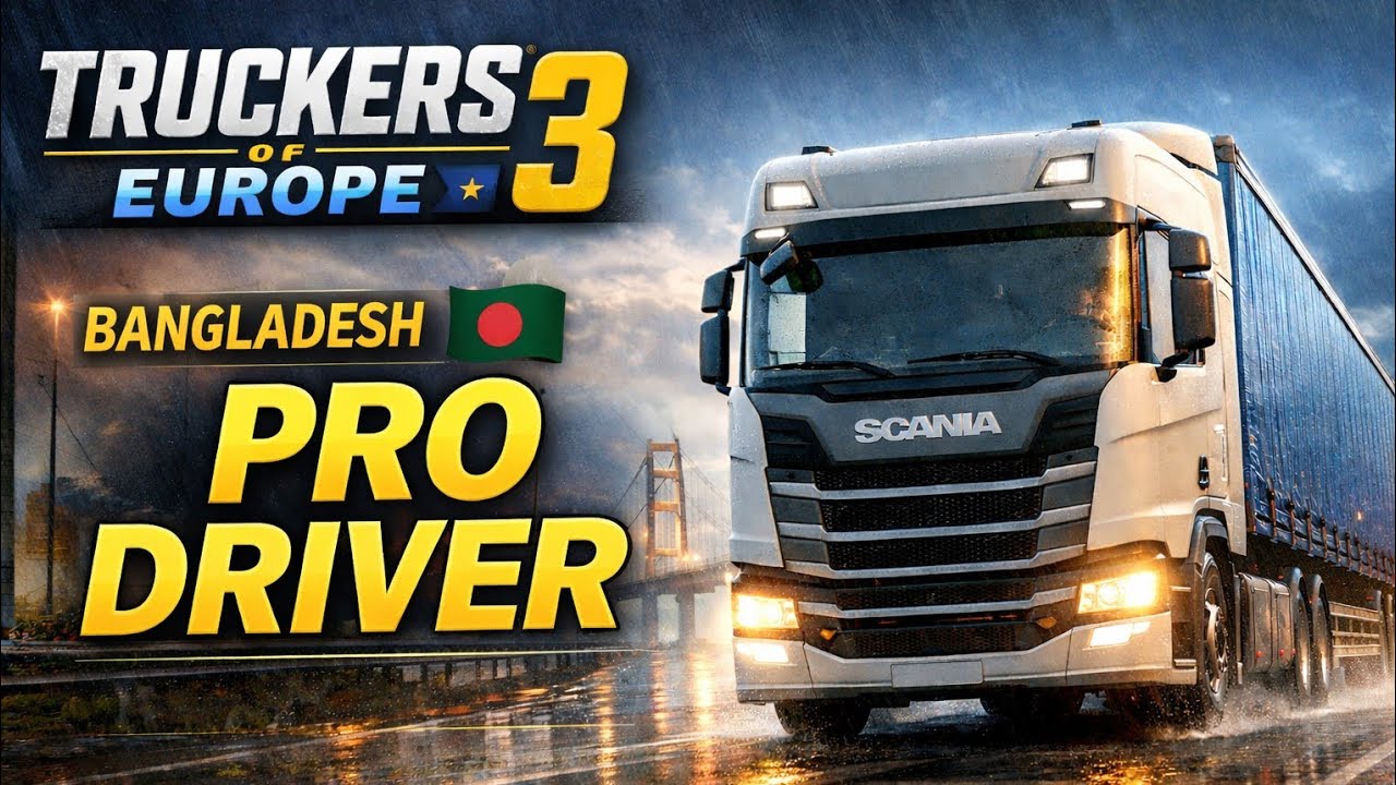 Truckers of Europe 3 Mobile – Bangladesh Pro Driver | Realistic Full Gameplay No Commentary 60FPS