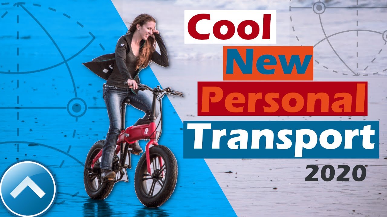COOL NEW PERSONAL TRANSPORTATION 2020 | Most Advanced Future Technology Series #5