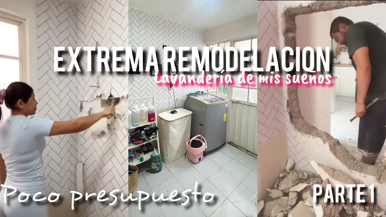 EXTREMA TRANSFORMACION DE MI LAVANDERIA PT.1 // TIRAMOS UNA PARED 😱 DISE&Ntilde;O NUEVO EN LA CASA