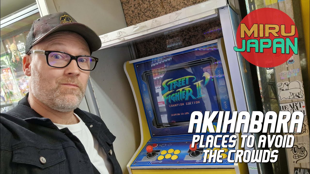 The best quieter places in Akihabara, Tokyo J P