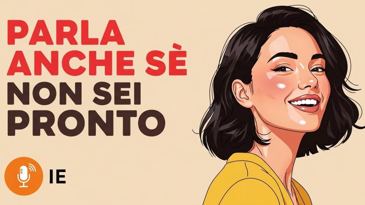 Stop Thinking Start Talking... Take Actions | Italian Podcast