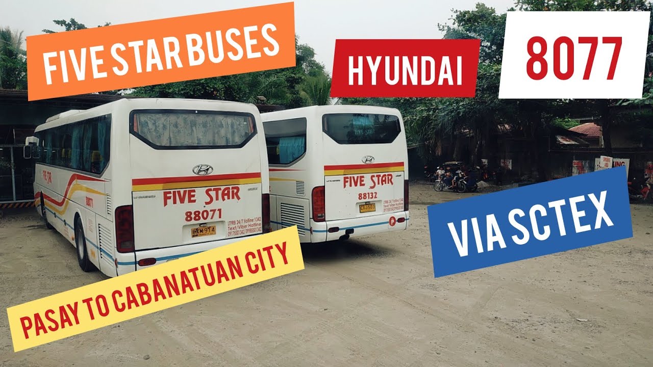 Five Star Buses Action Pasay to Cabanatuan City