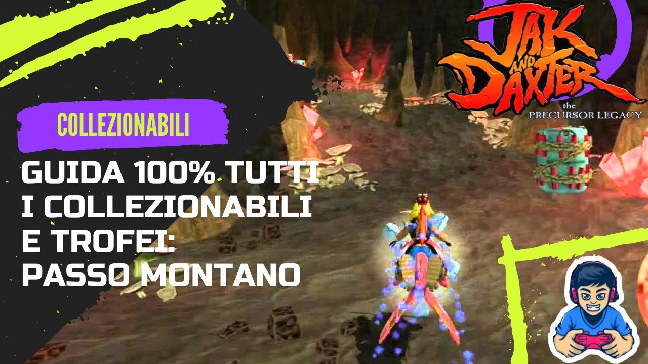 JAK AND DAXTER THE PRECURSOR LEGACY - 100% GUIDA COLLEZIONABILI: PASSO MONTANO
