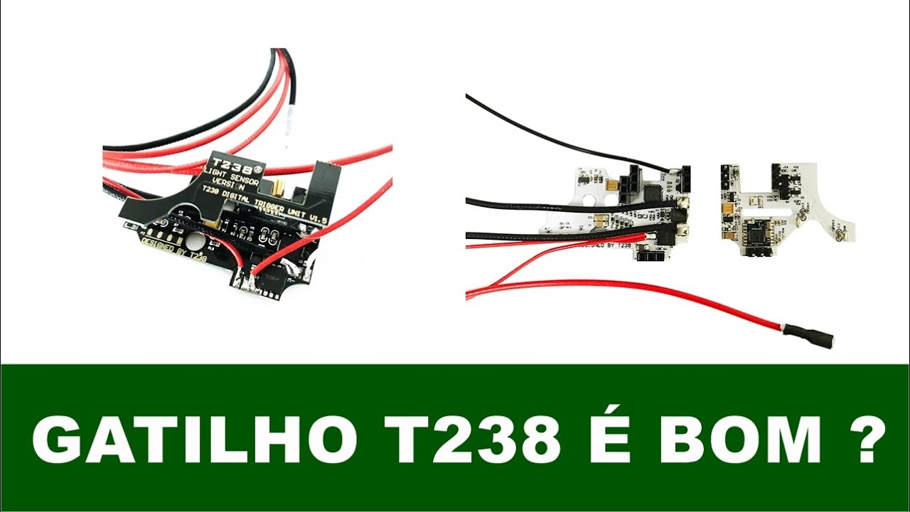 T238 E UM BOM GATILHO? CONFIRA !