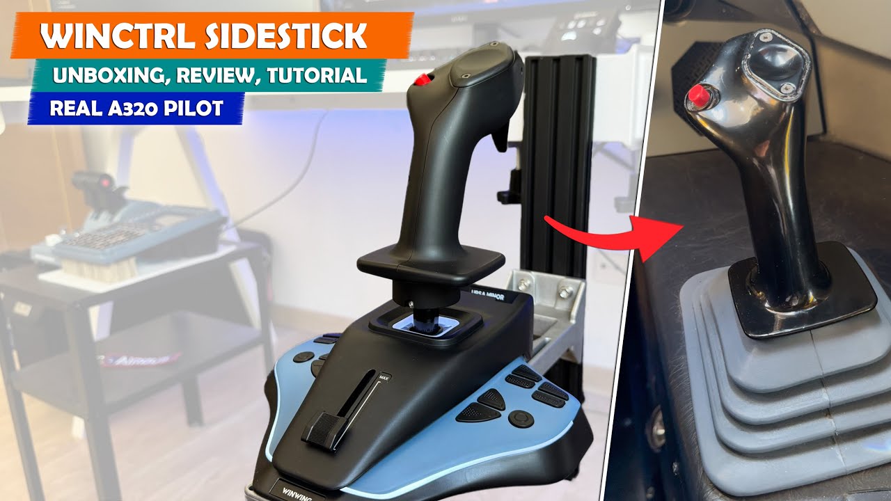 ✅🆕WINCTRL SIDESTICK | A320 PILOT | Unboxing, Review y Tutorial de Instalación 🤩 | ESPAÑOL