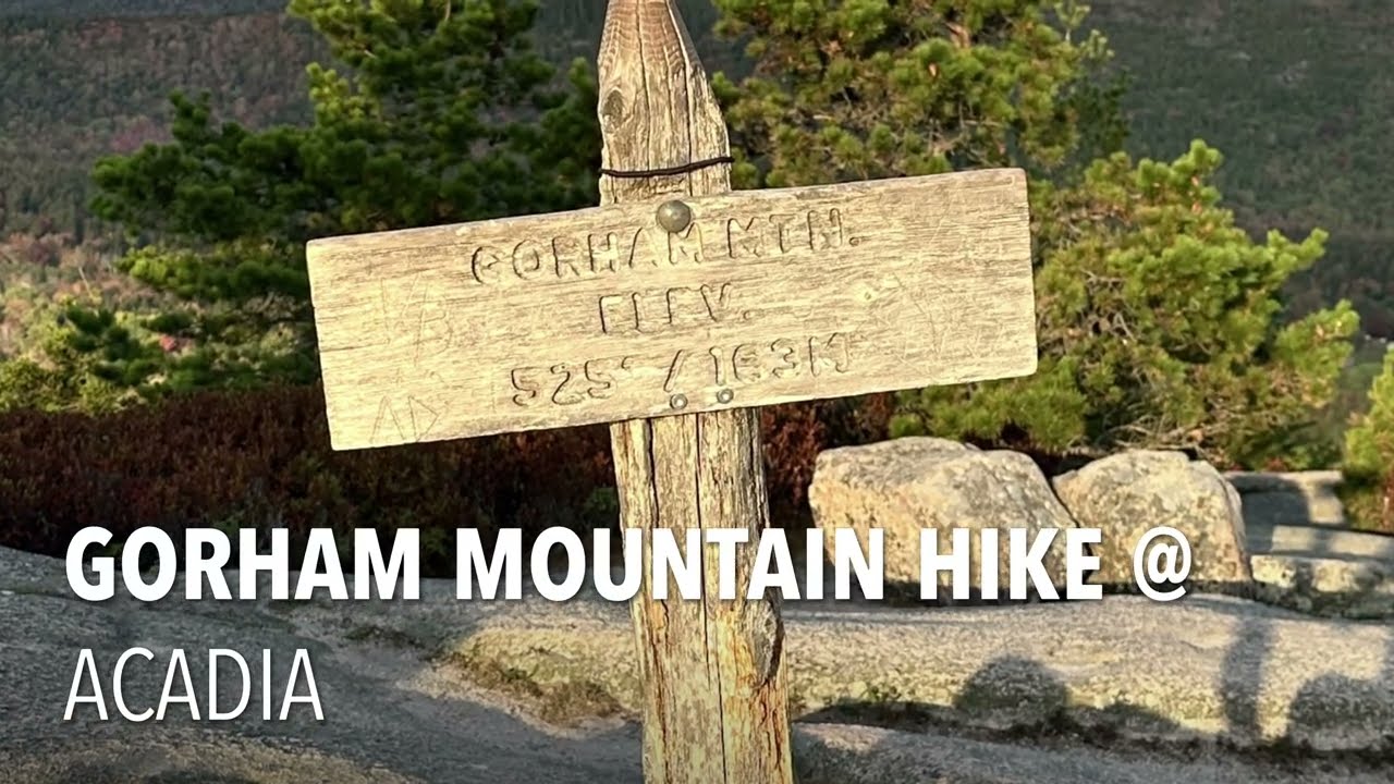 Gorham Mountain Hike @ Acadia