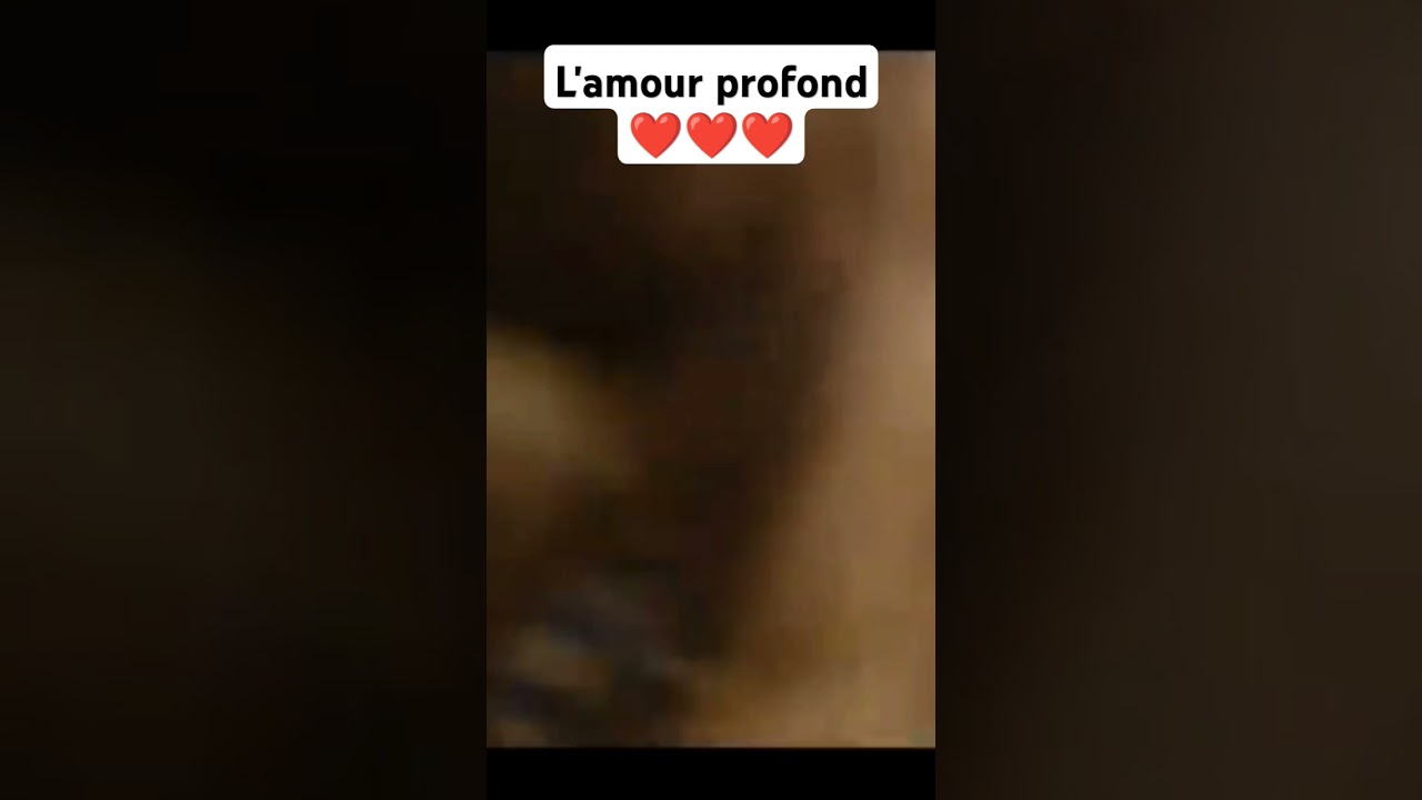 L'amour profond ❤️❤️!