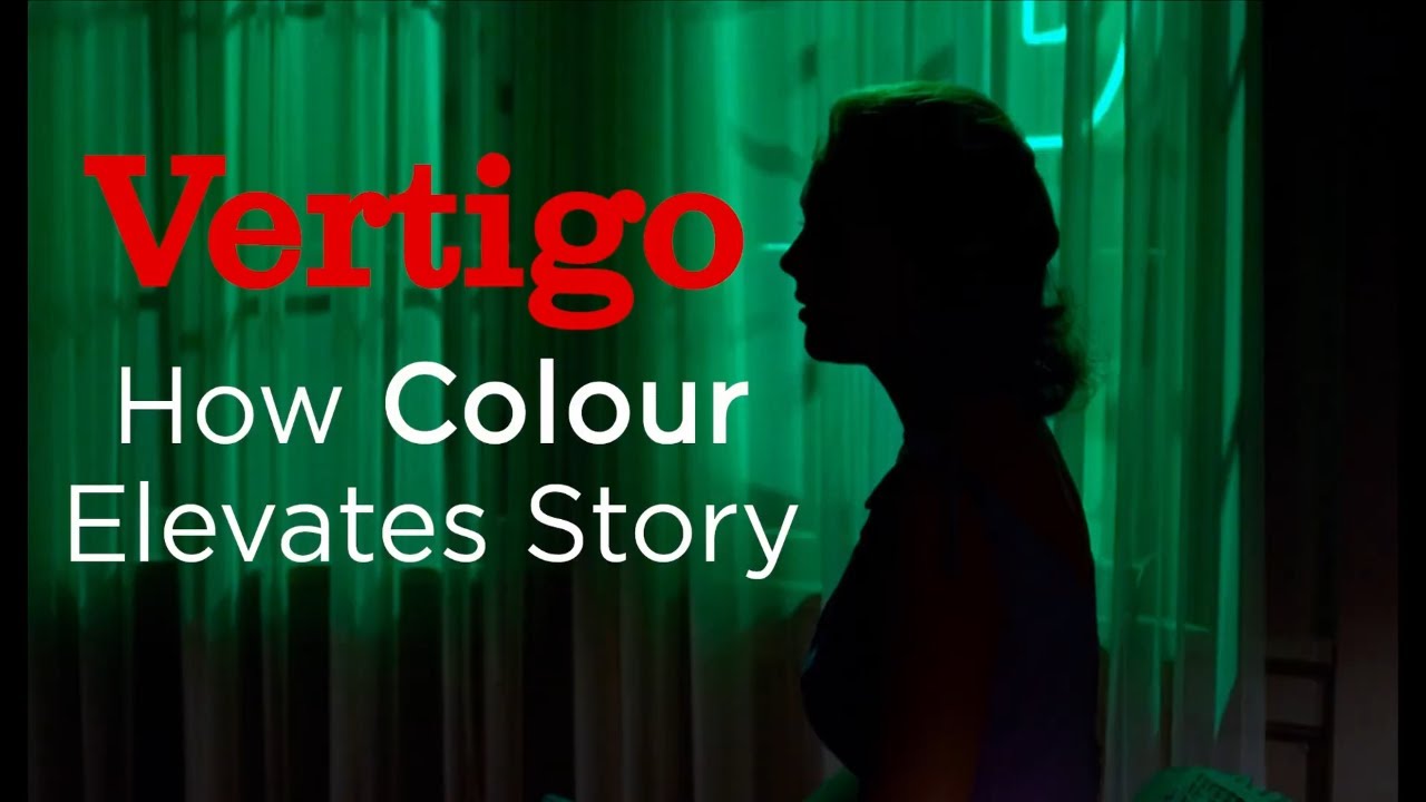 Vertigo -  How Colour Elevates Story