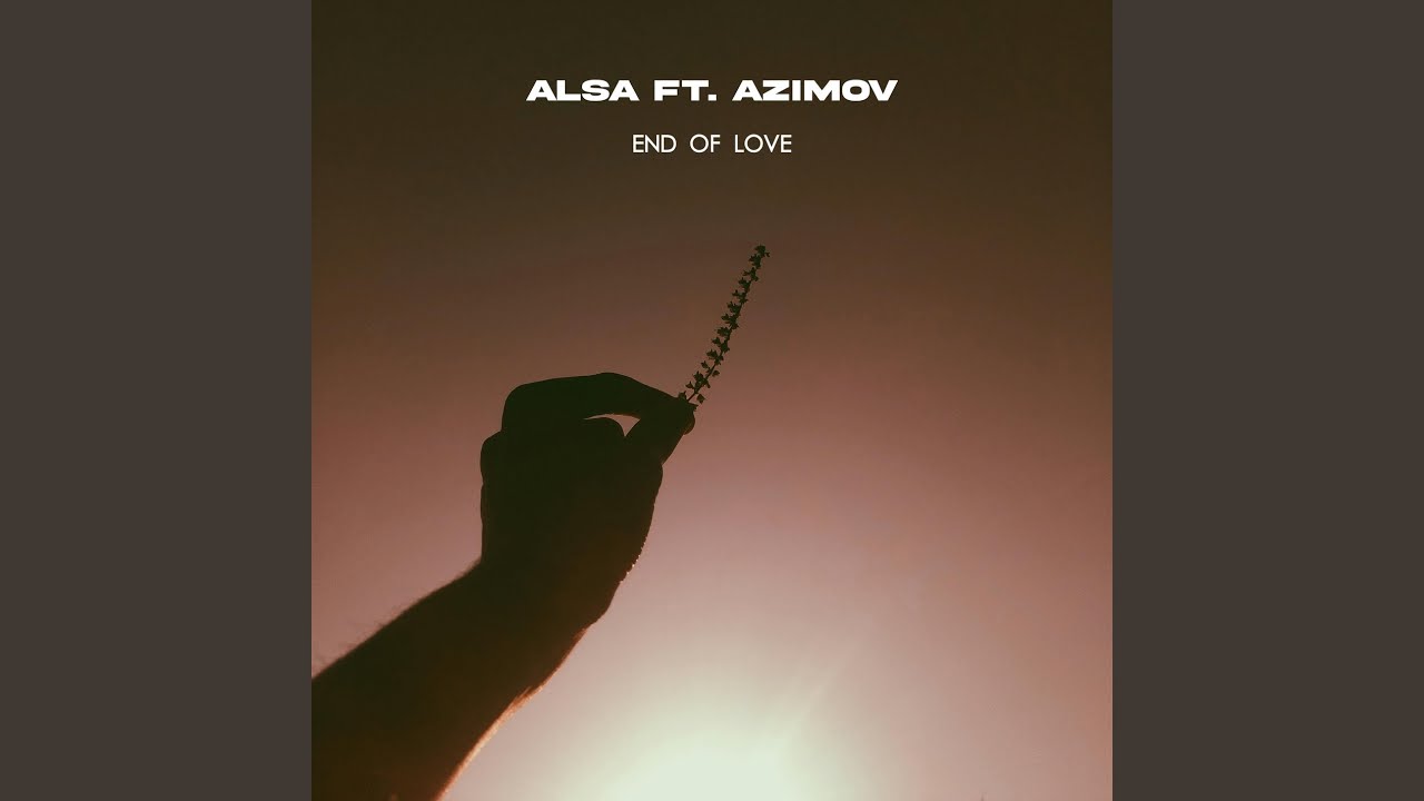 End Of Love