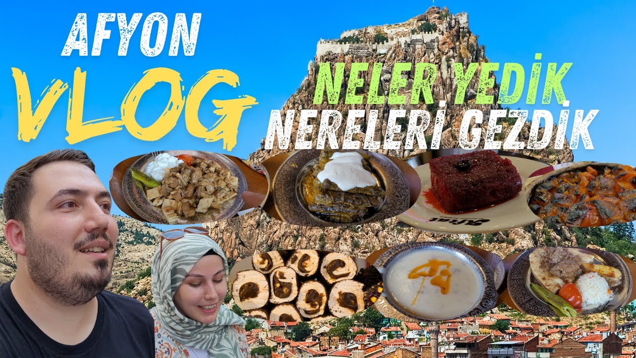 AFYONKARAHİSAR VLOG - BU ŞEHRE BAYILACAKSINIZ