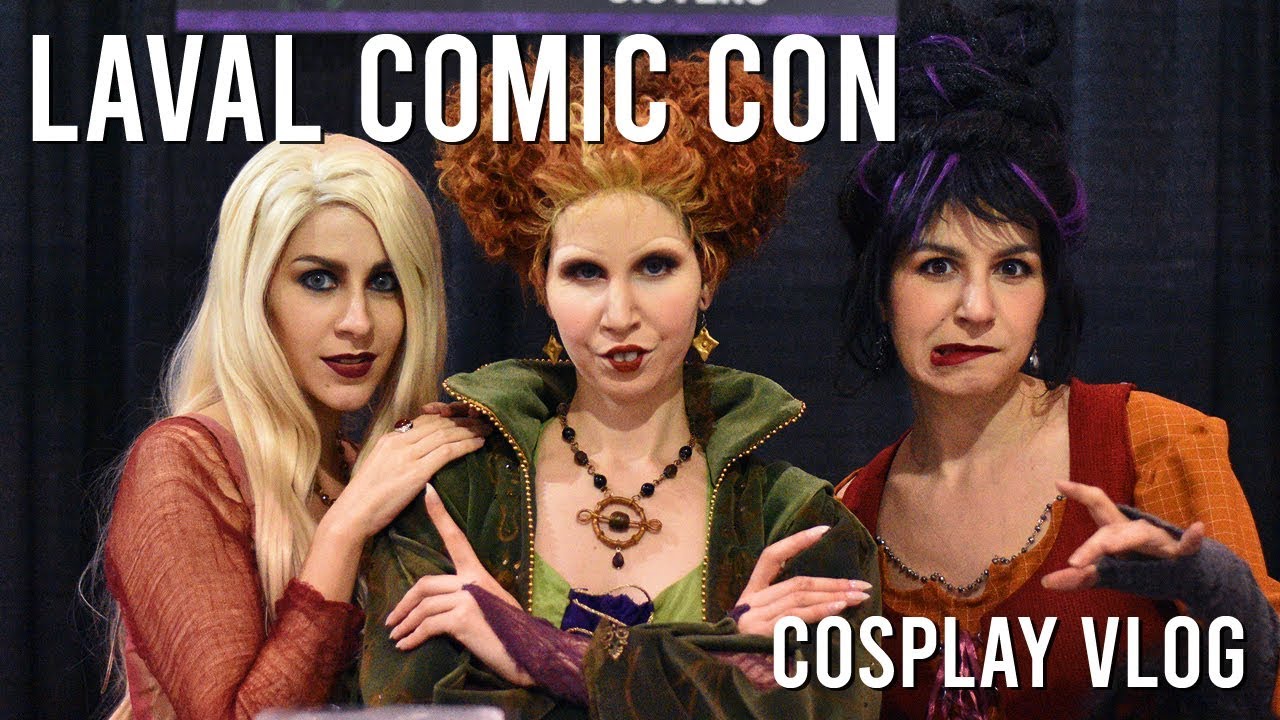 Laval Comic Con - Featured Cosplay Guests Vlog [ESTRADA SISTERS] [Saturday]