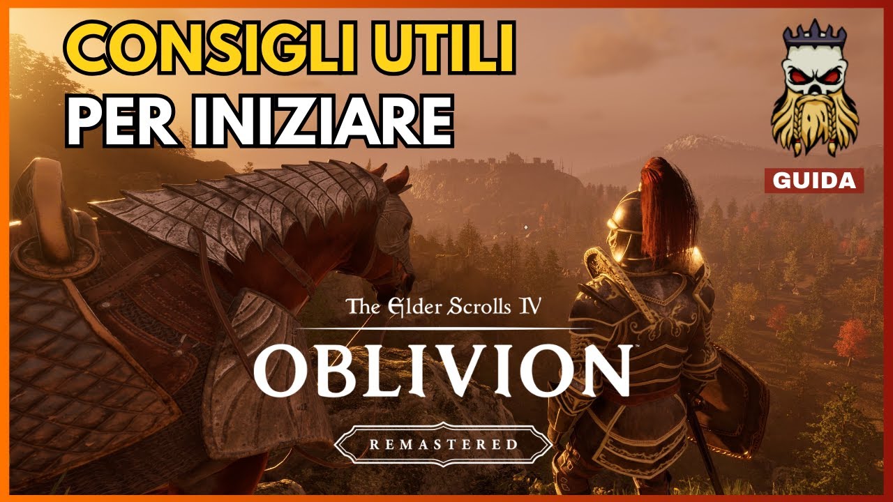 GUIDA ► Le 10 cose da sapere quando si inizia Oblivion Remastered