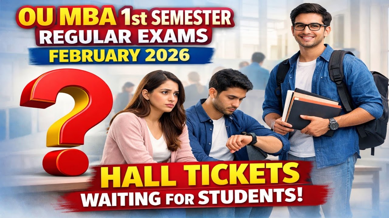 OU MBA 1st Sem Regular Feb 2026 | Hall Tickets Update | Waiting Students | 100% Genuine | Abed Sir