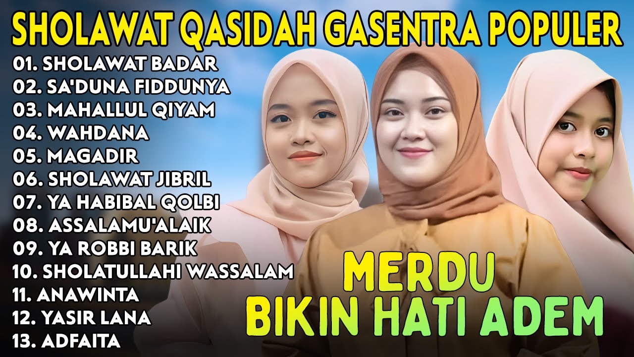 SHOLAWAT BADAR, SA'DUNA FIDDUNYA- Sholawat Qasidah Merdu Bikin Hati Adem | GASENTRA PAJAMPANGAN 2025