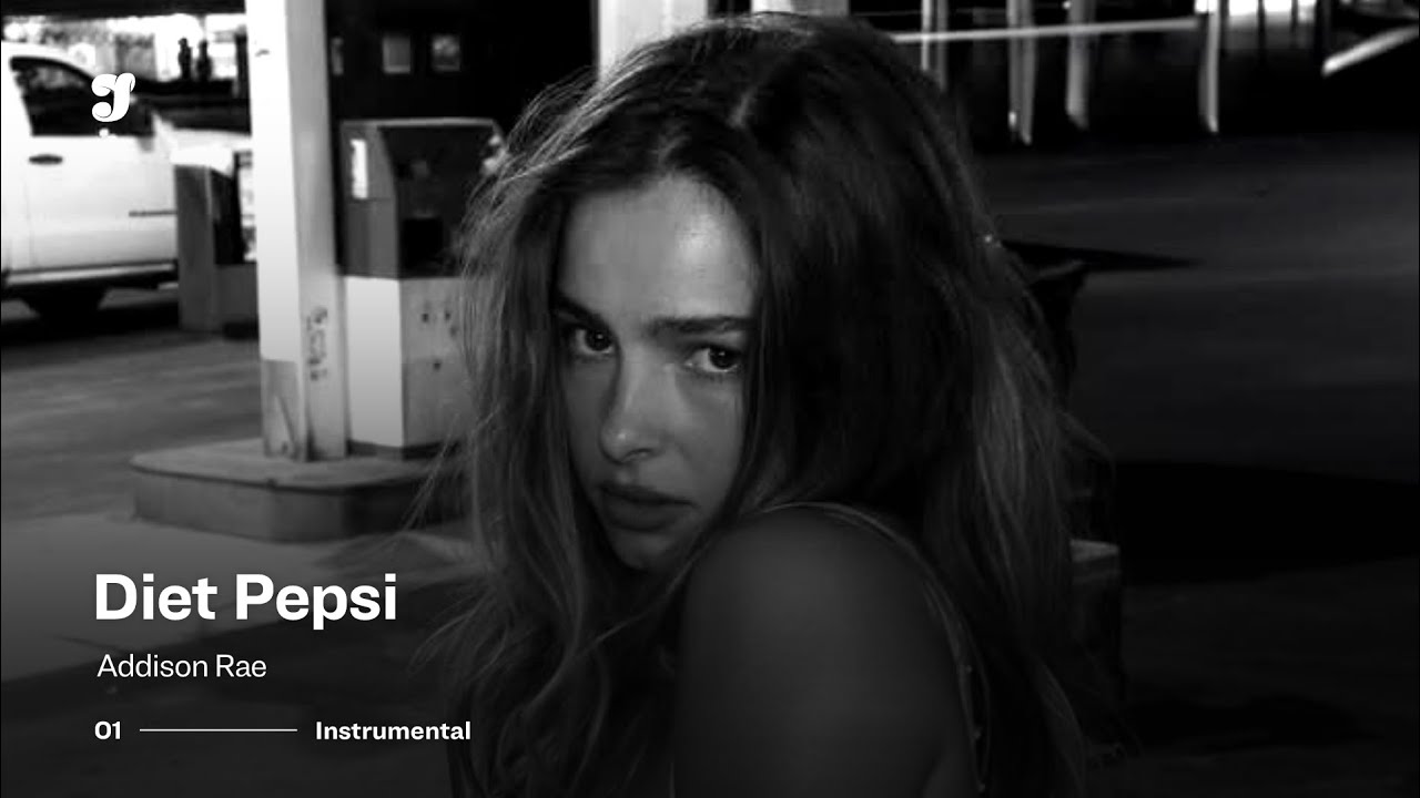 Addison Rae – Diet Pepsi | Instrumental