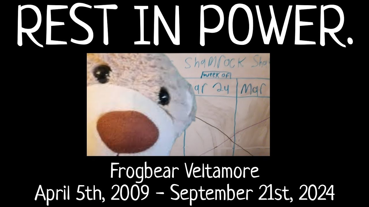 REST IN POWER FROGBEAR!