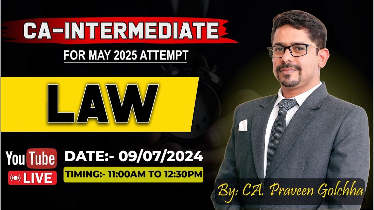CA-Intermediate May 2025 : Corporate & Other Laws Class -1 | By - CA. Praveen Golchha