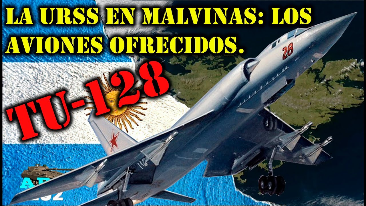 🇦🇷 👉 LA URSS EN MALVINAS: EL OFRECIMIENTO DEL TU-128.