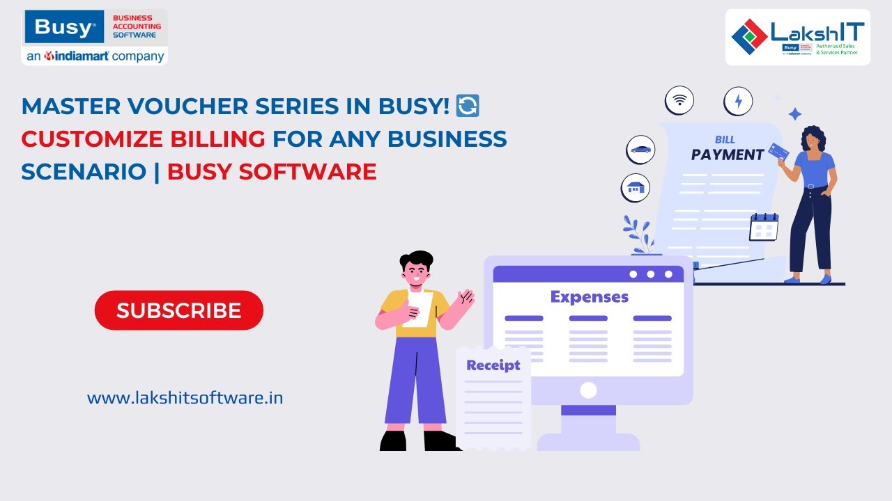 Master Voucher Series in BUSY! 🔄 Customize Billing for Any Business Scenario | BUSY Software