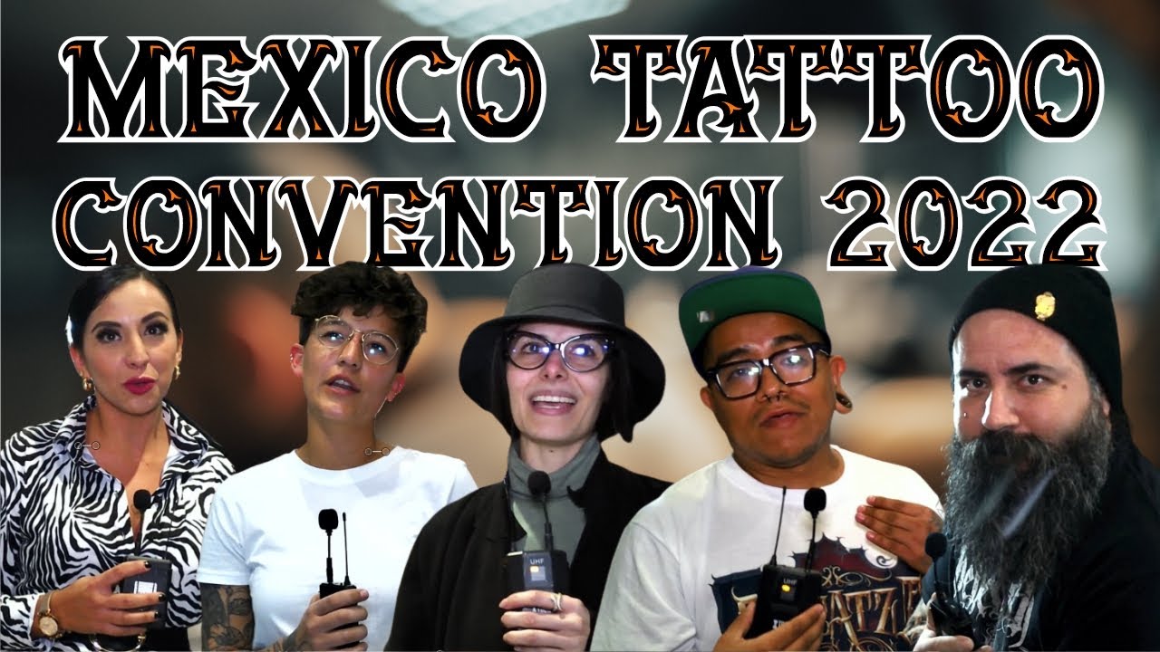 Expo México Tattoo Convention 2022