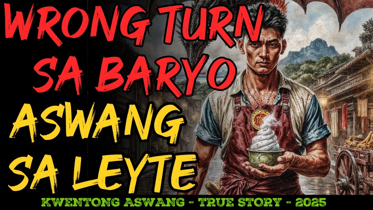 ANG WRONG TURN SA BARYO NG ASWANG SA LEYTE