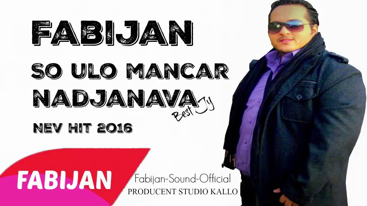Fabijan 2016 So Ulo Mancar Na Djanava ( Officijal Song ) HD