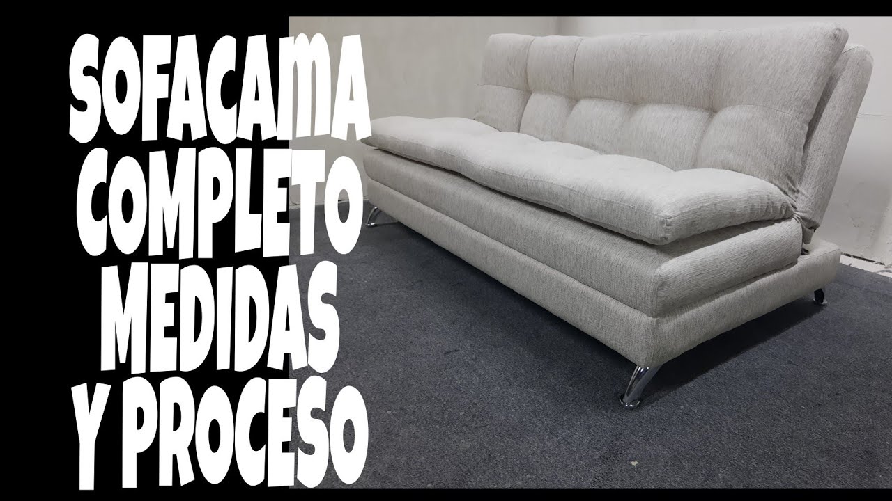 SOFACAMA MEDIDAS Y PROCESO COMPLETO