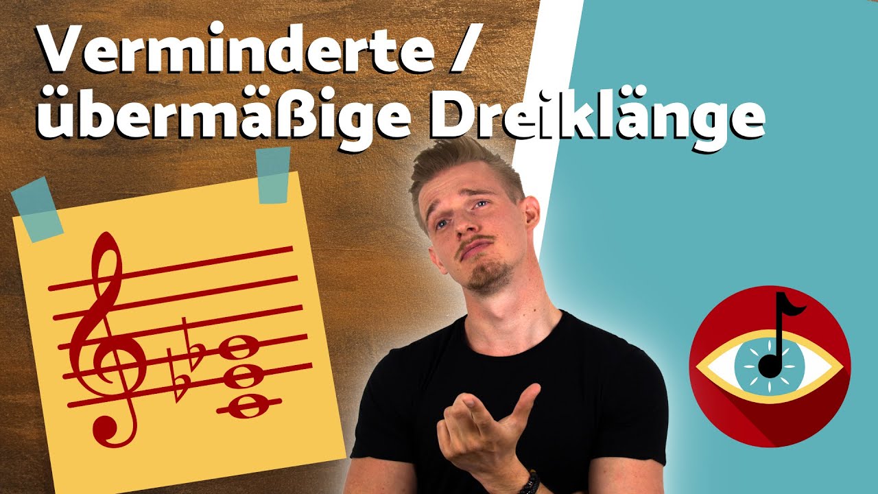 Verminderte und übermäßige Dreiklänge - kleine und große Terzen übereinander geschichtet