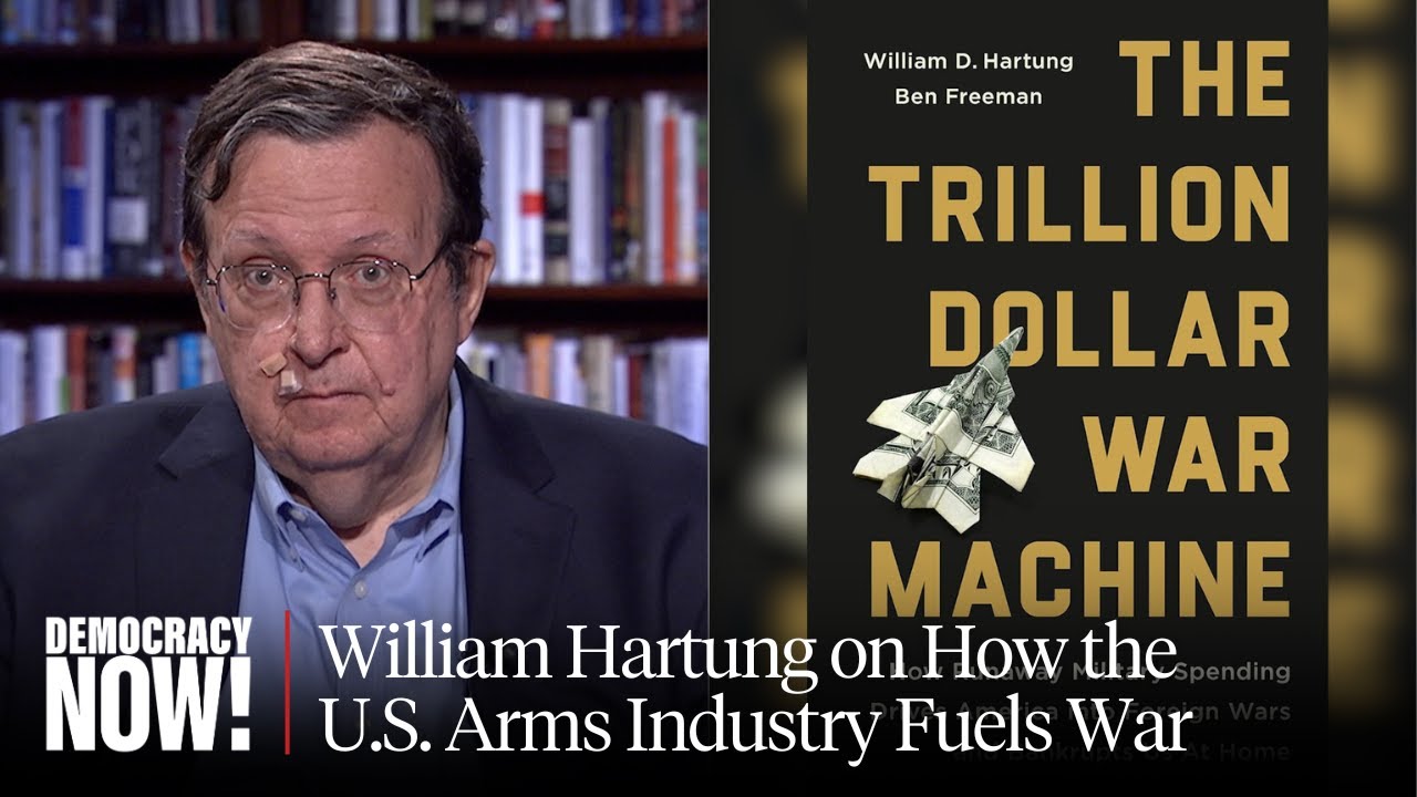 “The Trillion Dollar War Machine”: William Hartung on DoD Funding, Israel, Tariffs & More
